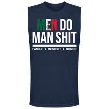 Load image into Gallery viewer, MEXICAN MEN DO MAN SHIT Men&#39;s Muscle Tee
