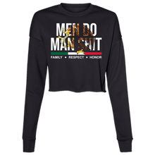 Load image into Gallery viewer, MEN DO MAN SHIT Women&#39;s Cropped Fleece Crew
