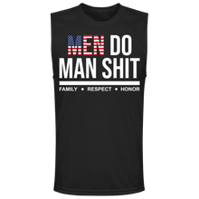 Load image into Gallery viewer, AMERICAN MEN DO MAND SHIT Men&#39;s Muscle Tee
