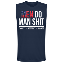 Load image into Gallery viewer, AMERICAN MEN DO MAND SHIT Men&#39;s Muscle Tee
